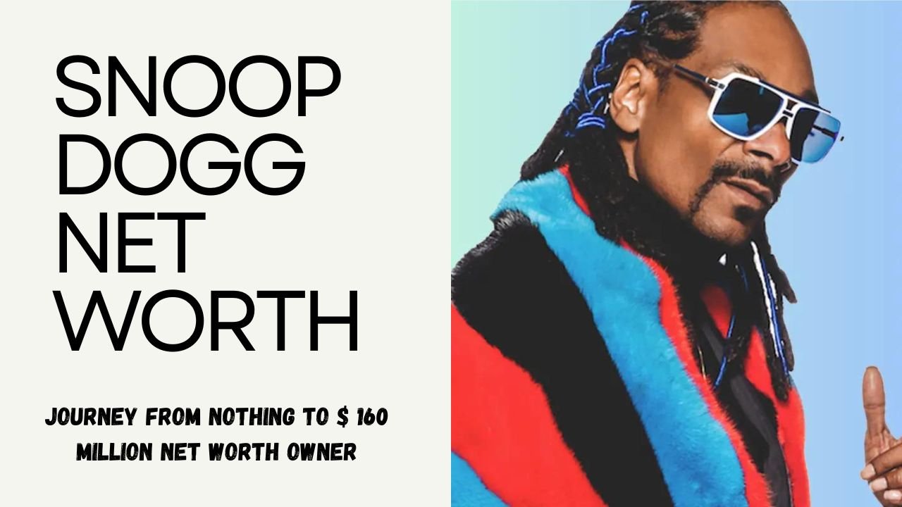 Snoop Dogg Net worth 2024: Journey From Nothing To $ 160 Million Net Worth Owner